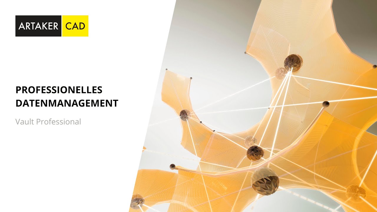 Professionelles Datenmanagement mit Autodesk Vault Professional