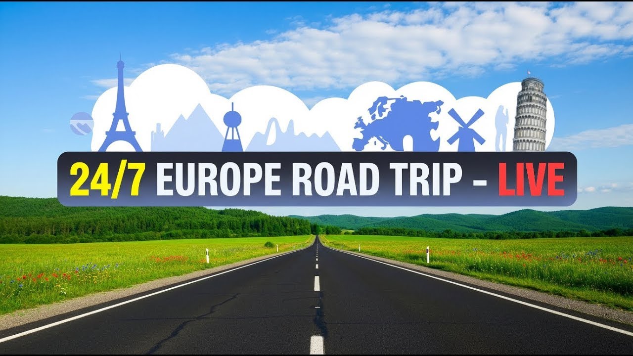🔴 Europe Road Trip 24/7 LIVE &ndash; Driving Through 15+ Countries
