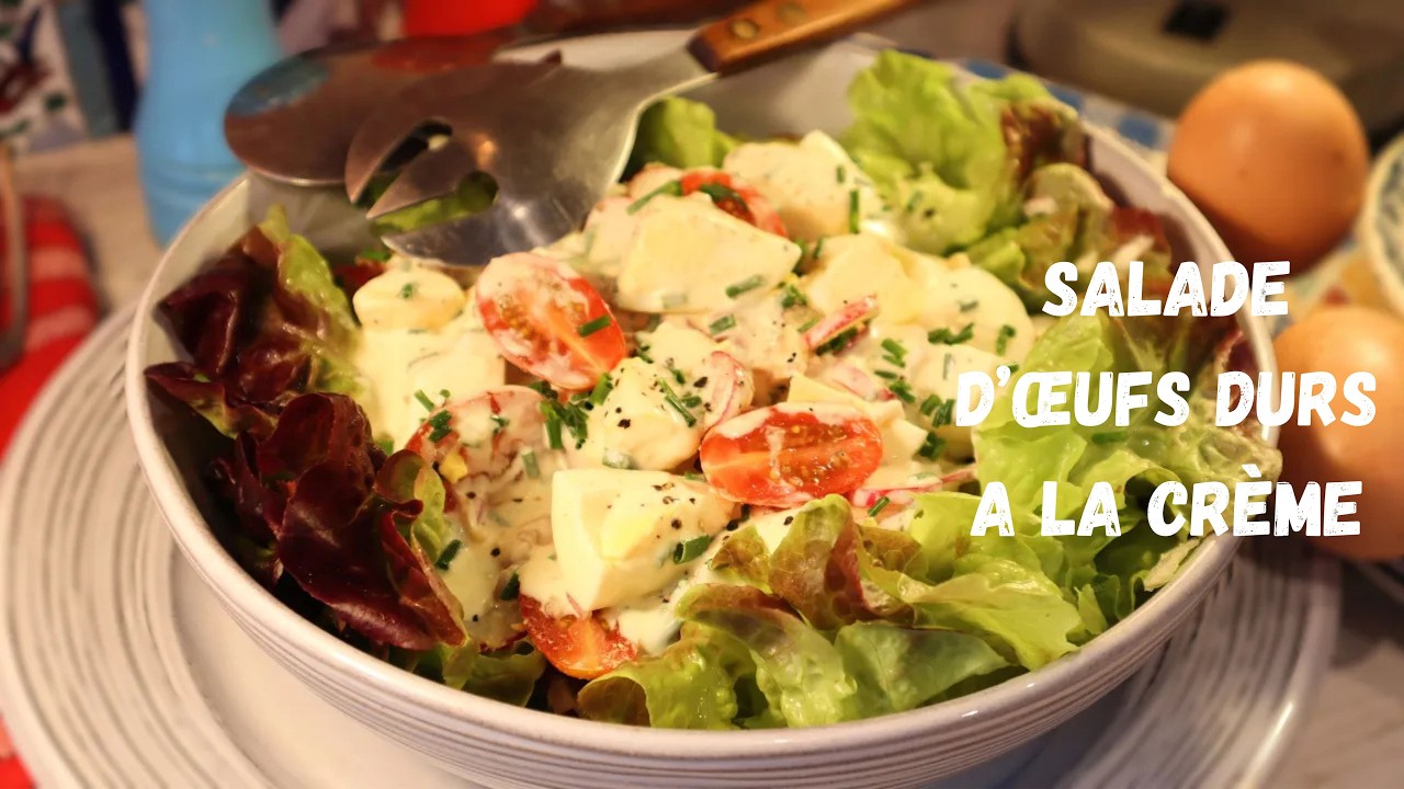 Ma SALADE D’ŒUFS DURS A LA CRÈME - Une vraie douche froide !.. Mère Mitraille - Gourmandises TV