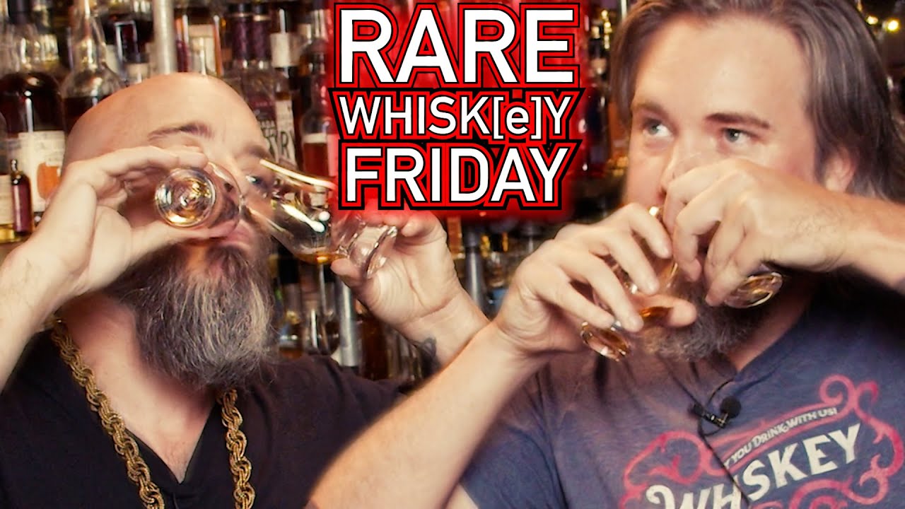RARE WHISK[E]Y FRIDAY! - May 7th, 2021