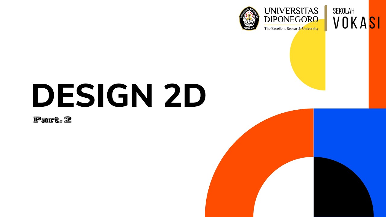 CAD (Chapter 02) : Design 2D