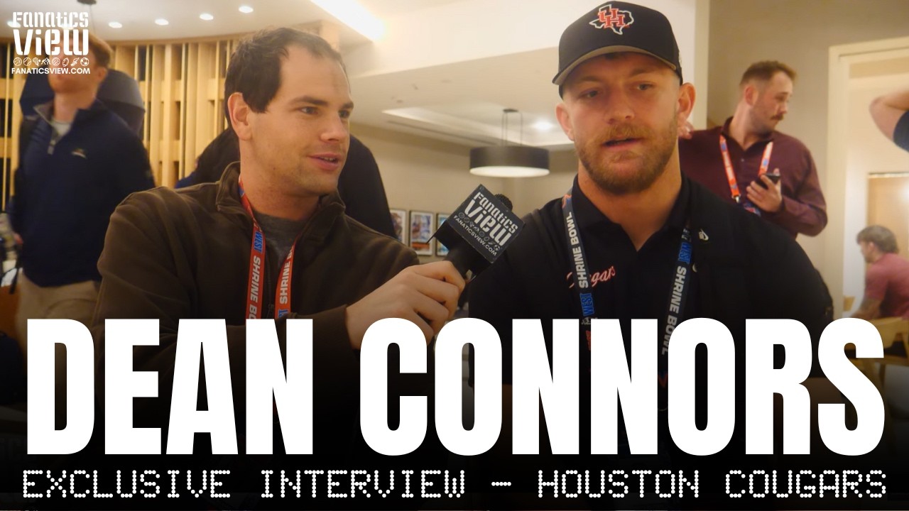 Dean Connors talks Houston Cougars "Ready to Shock World", Conner Weigman "Undervalued" & NFL Future