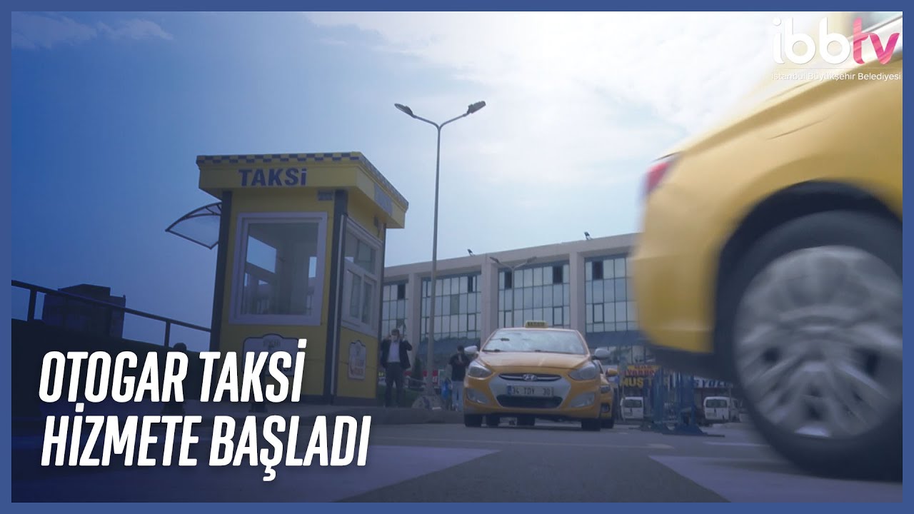 Büyük İstanbul Otogarı’nda taksi hizmeti başladı