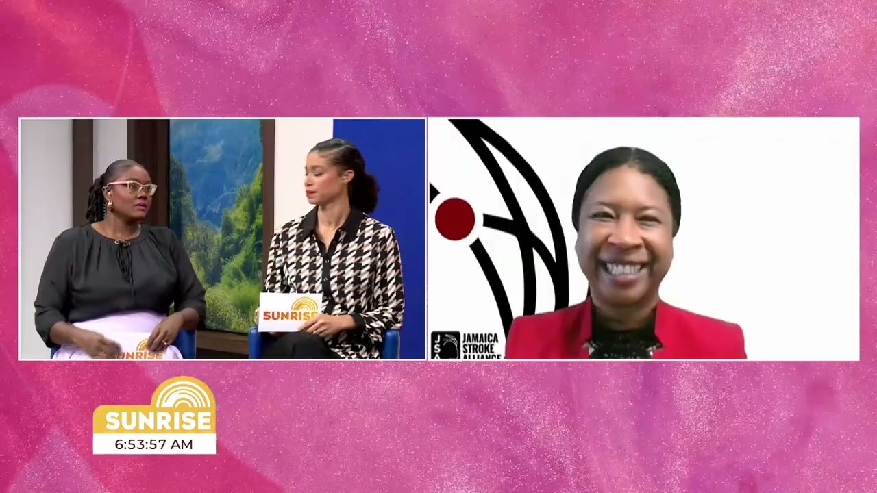 B.E. F.A.S.T.! : Jamaica Stroke Alliance | Sunrise | CVMTV