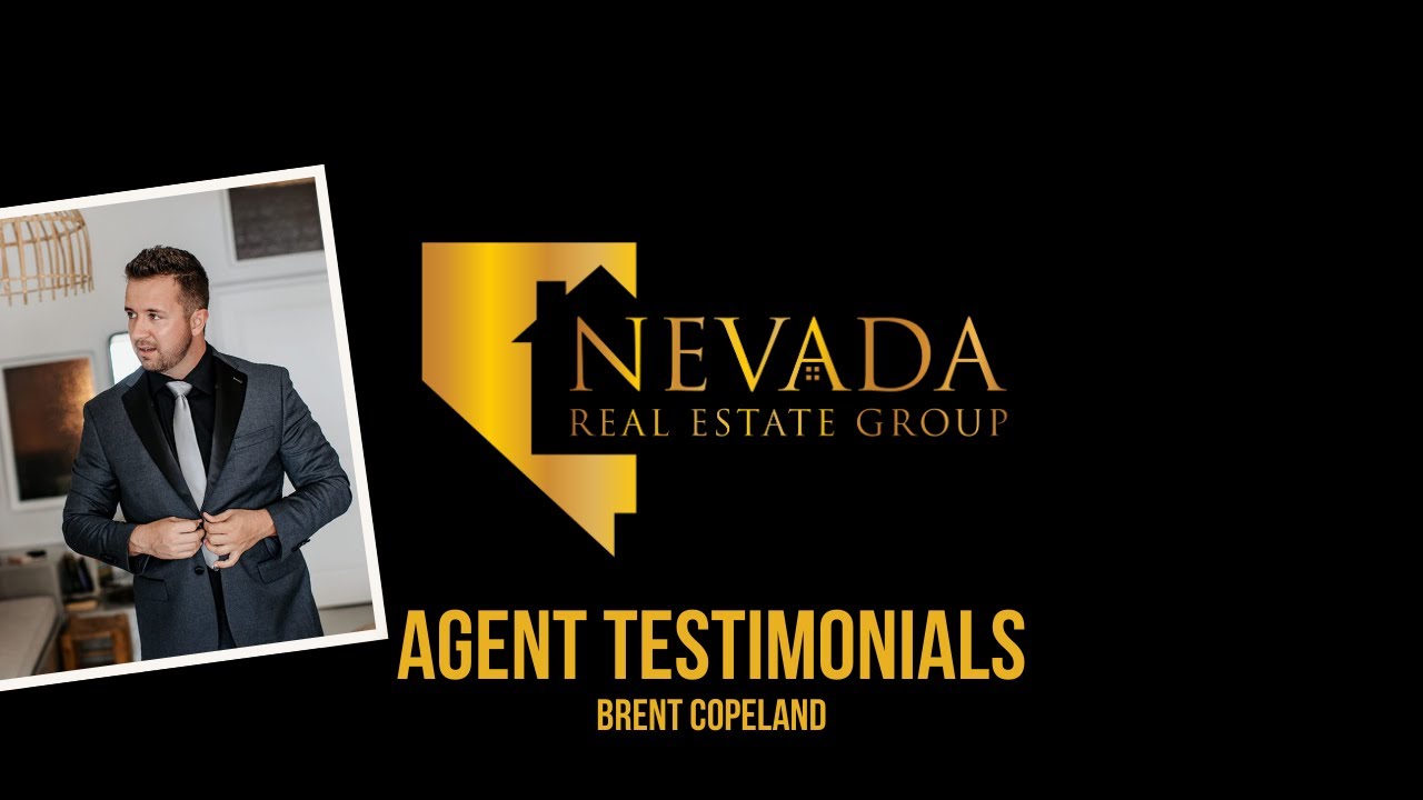 Why Real Estate Agents Love Nevada Real Estate Group - Brent Copeland