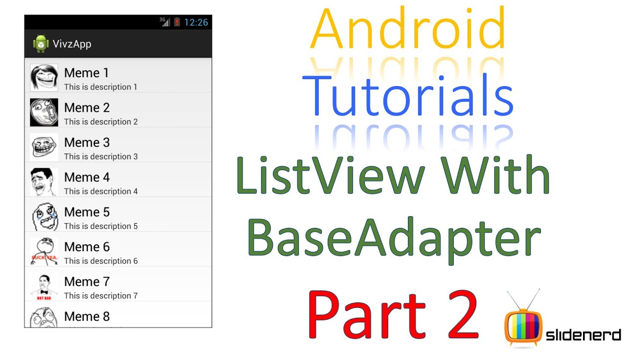 94 Android BaseAdapter Part 2 Android Tutorial |