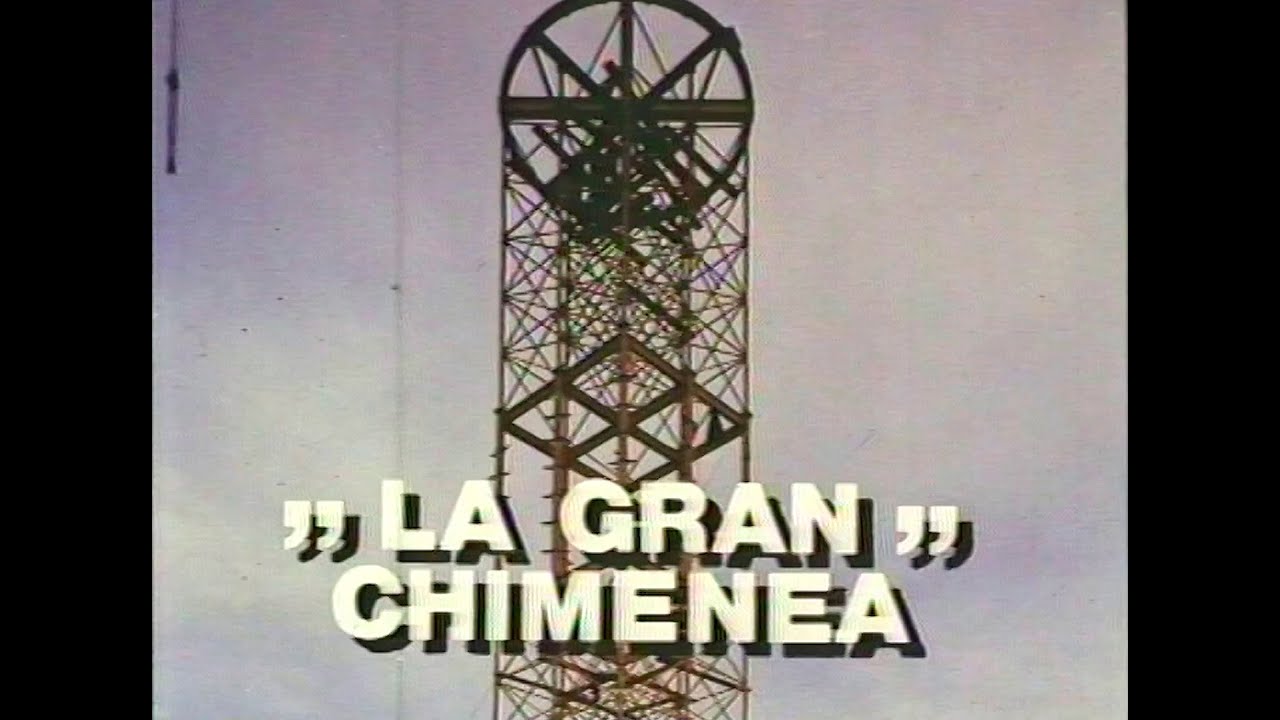 La gran chimenea - 1976