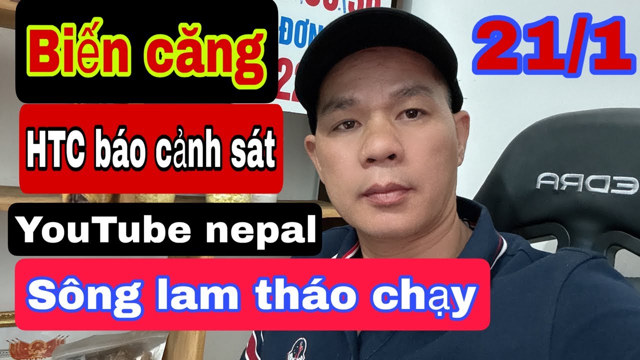 Căng thẳng tinh hình nepal .HTC báo cảnh sát YouTube tháo chạy