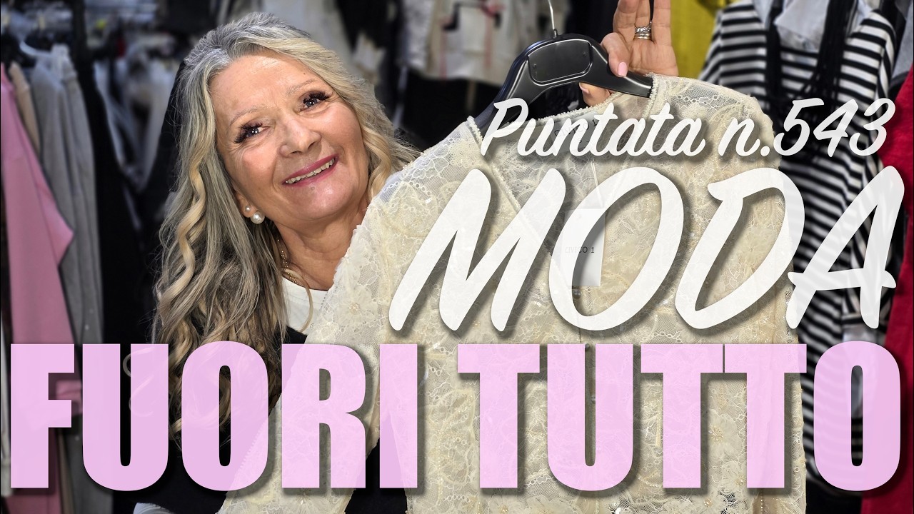 Edizione Straordinaria ! Moda Fuori TUTTO !  🇮🇹 Lo Scampolo Dany Fashion Therapy - Puntata N.543 🎥