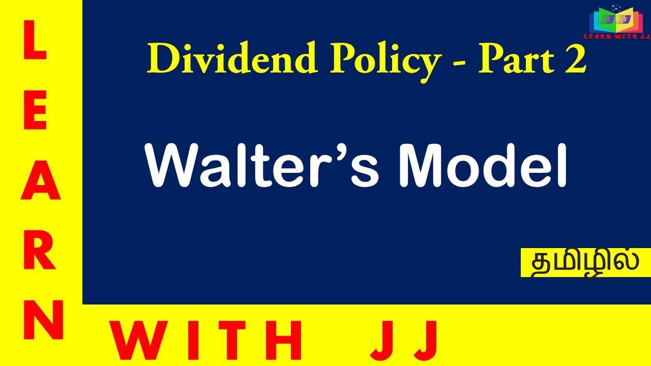 Дивидендная политика. Часть 2 || Модель Уолтера || на тамильском языке