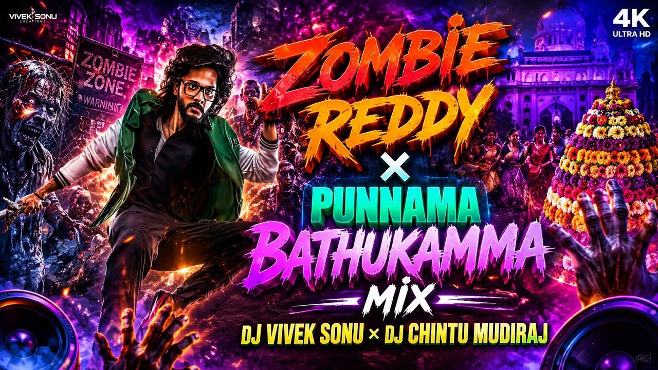 ZOMBIE REDDY &times; PUNNAMA BATHUKAMMA MIX DJ VIVEK SONU #trending #instagram #trance