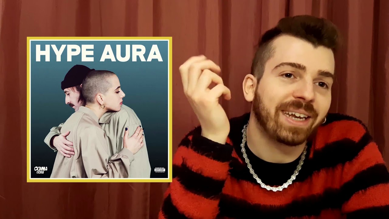 Coma_Cose - Hype Aura / RECENSIONE ALBUM