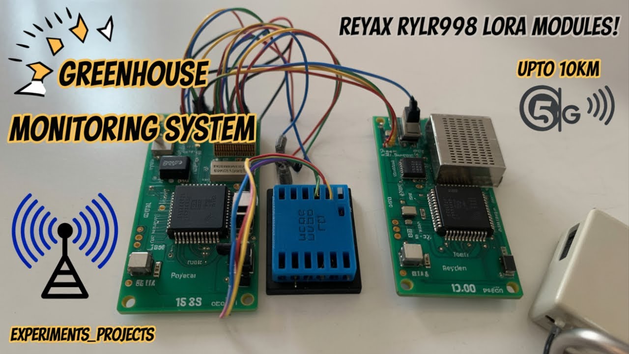 Интеллектуальная система мониторинга теплицы с использованием Wi-Fi и LoRa (RYLR998) | IoT-проект...