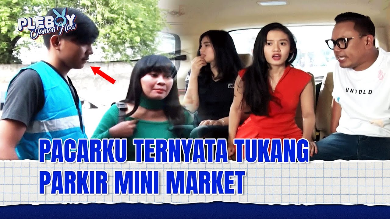 Ya Ampun, Udah Diboongin pun Ceweknya Masih Sayang | Pleboy Jaman Now Eps 71 FULL