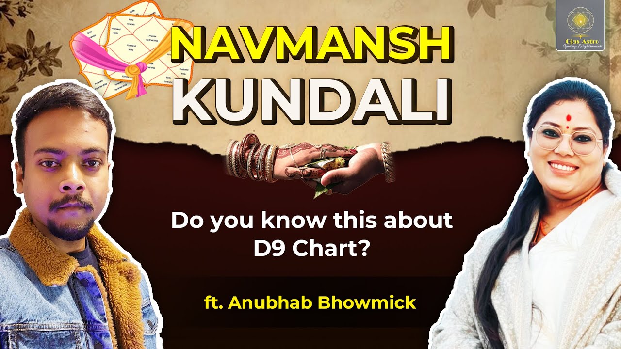 Untold Secrets  of D9 by Anubhab | Case studies and examples | Ojas Astro #astrology #navmansh