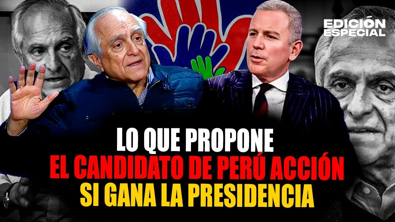 Elecciones 2026: las ideas de Francisco Diez Canseco de Perú Acción.