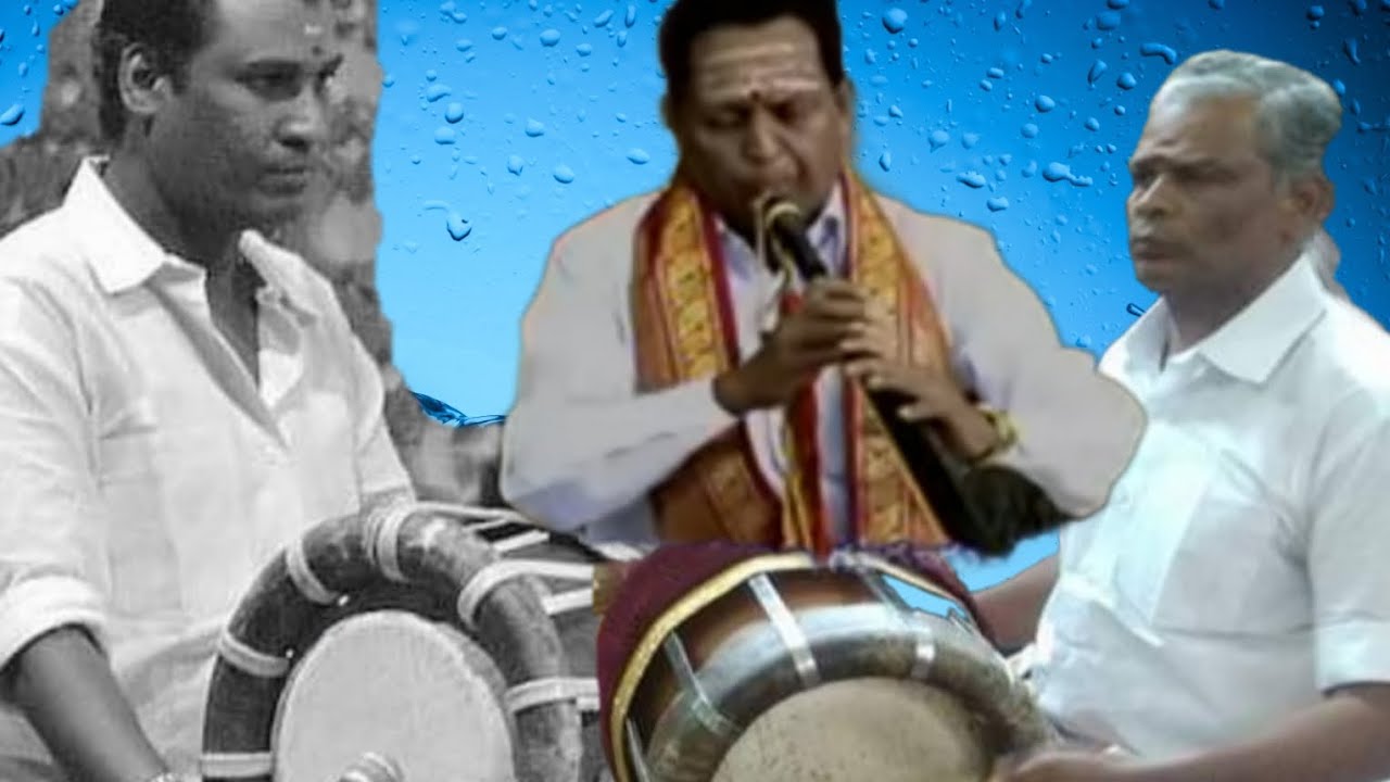 #Ragam.Nasikabhushani #nadhaswaram.DR.Peeda Narasimhalu #Thavil M.Muniswamy VM.Palanivel