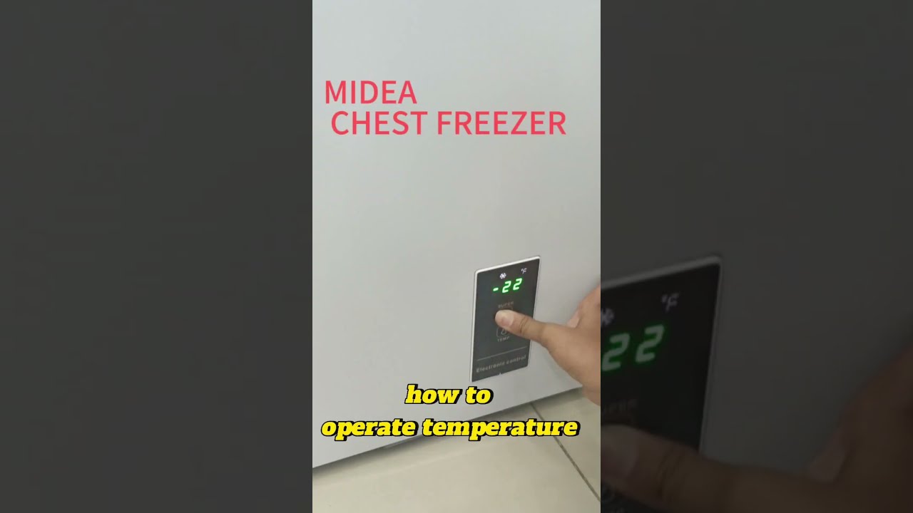 MIDEA CHEST FREEZER INVERTER, HOW TO OPERATE TEMPERATURE