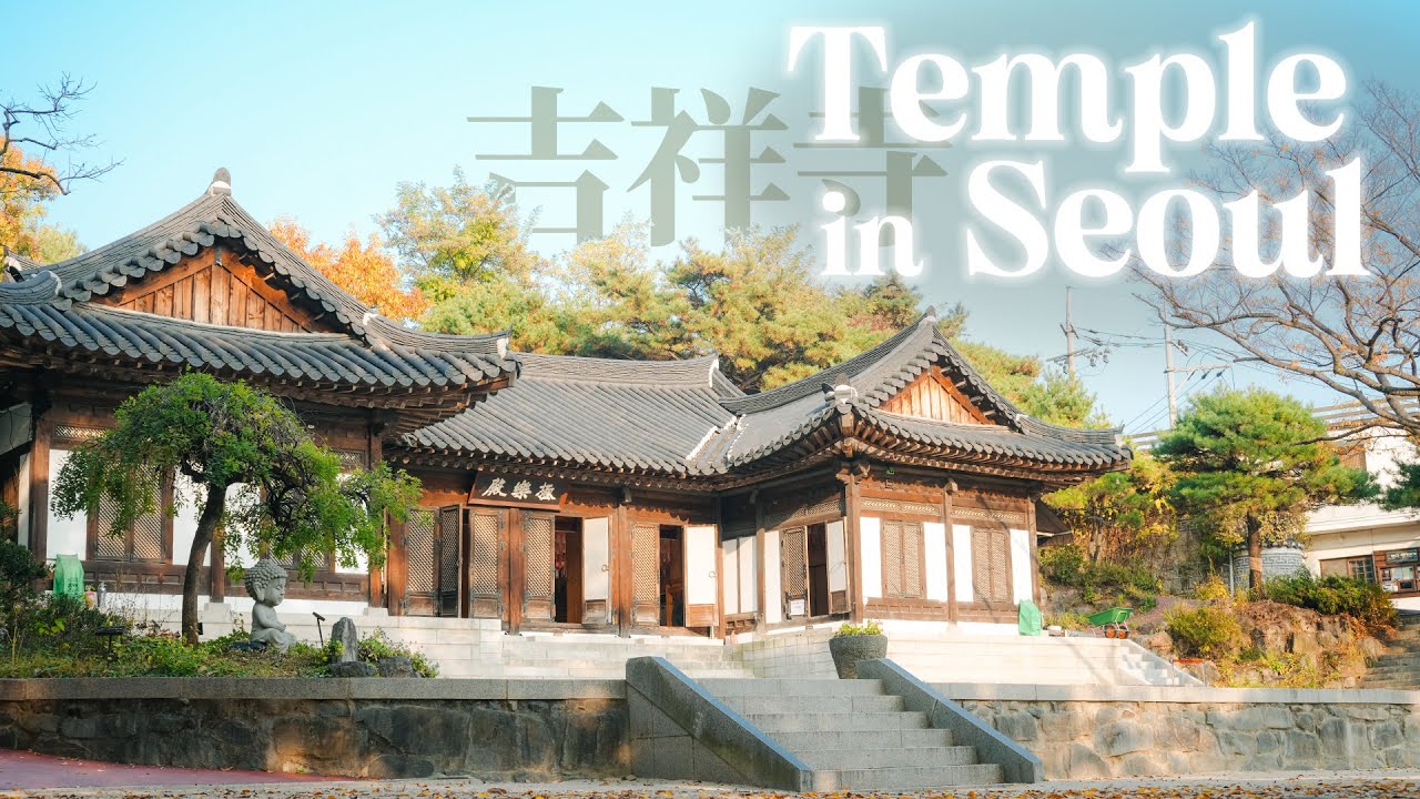 Meditating in Buddhist Temple in Seoul 'Gilsangsa' | South Korea | Cinematic 4K Timelapse