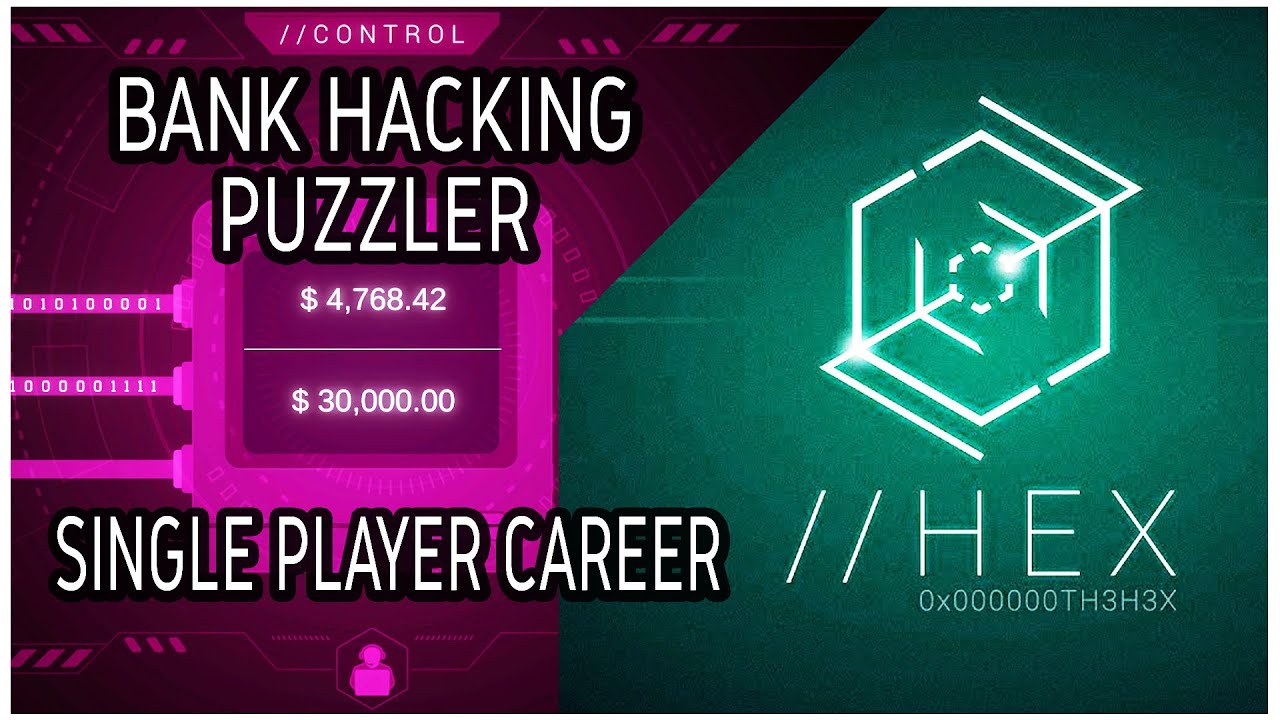 FIRST LOOK - //HEX Career Mode Gameplay on PC - The Bank Hacking Puzzler