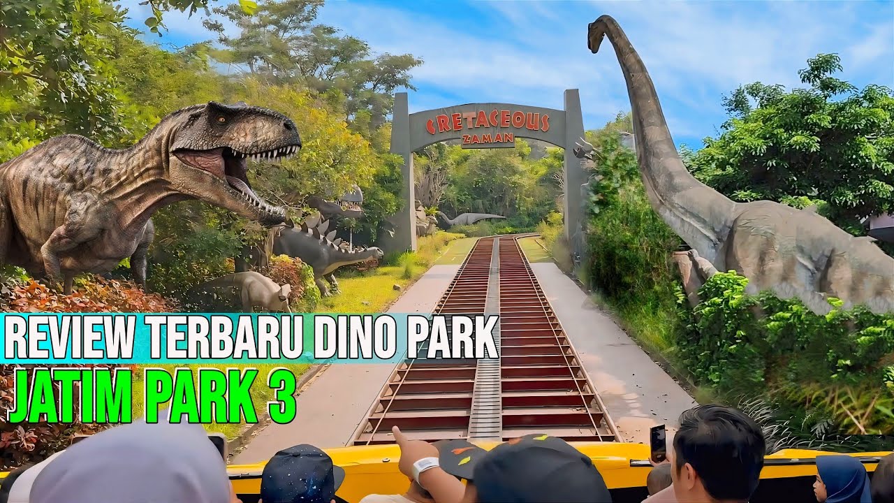 JATIM PARK 3 DINO PARK TERBARU ‼ SEMAKIN KEREN BANYAK WAHANA BARU