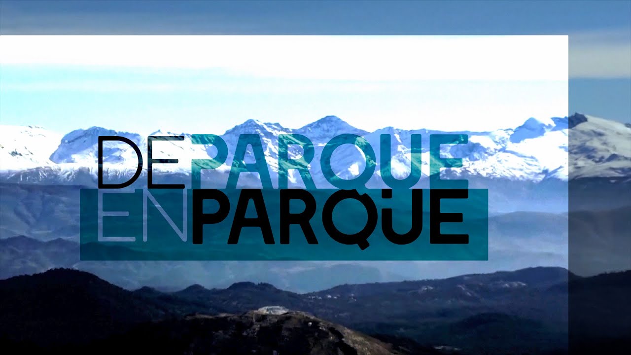 Sierra Nevada - De Parque en Parque | La2