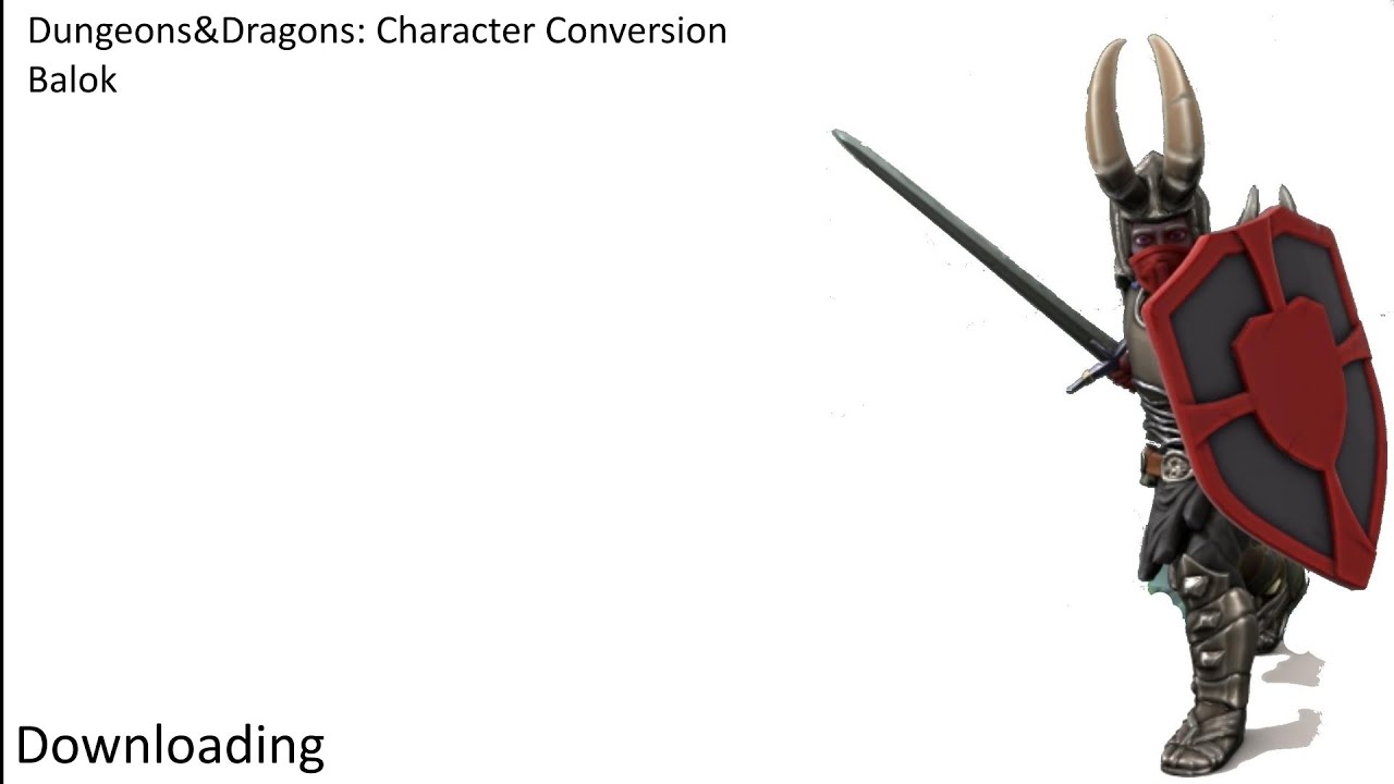 D&D Character Conversion: Balok (The Black Knight) [Iron and Blood - Warriors of Ravenloft]