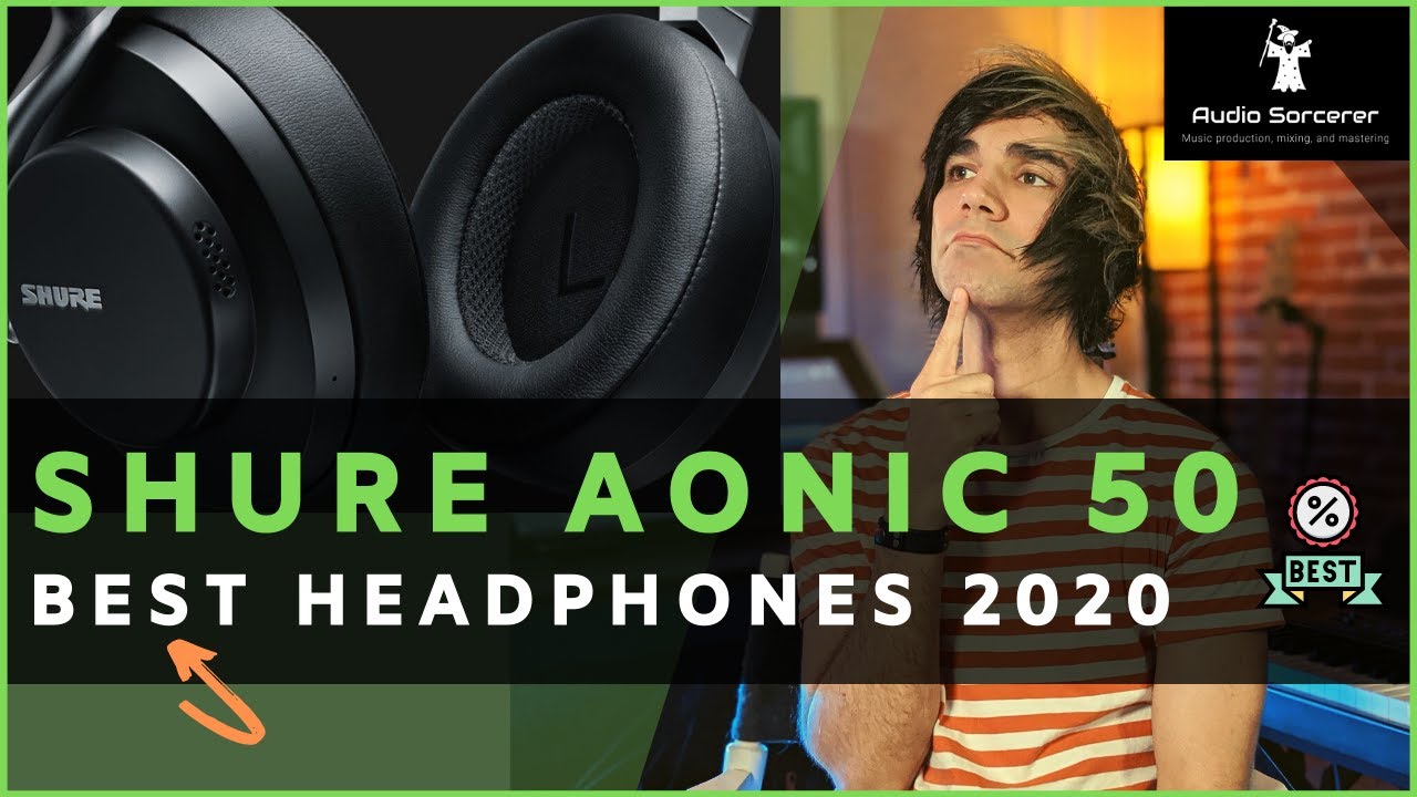 Shure Aonic 50 | Best Studio Headphones 2023 | Review & Tutorial