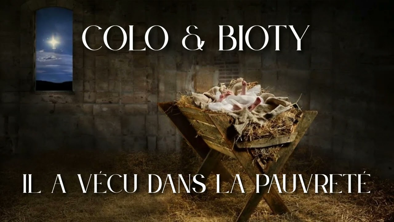 Il a vécu dans la pauvreté - Colo & Bioty