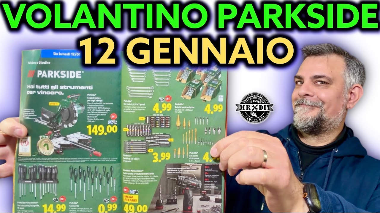 Volantino Parkside Lidl fai da te 12 GENNAIO 2026 Riccardo Muscarella #parkside #attrezzi #lidl
