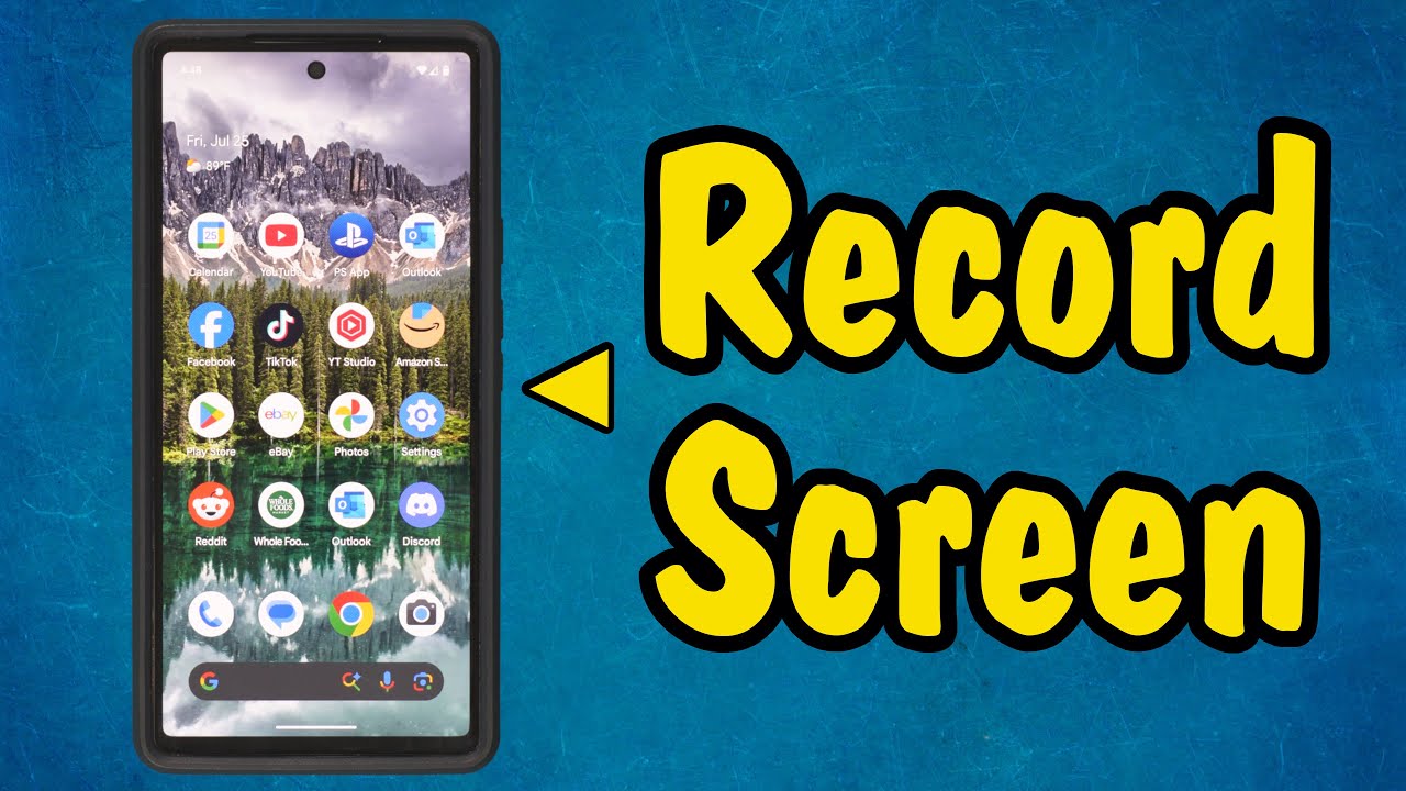 How to Do Screen Capture on an Android Phone (Record Video of Display)