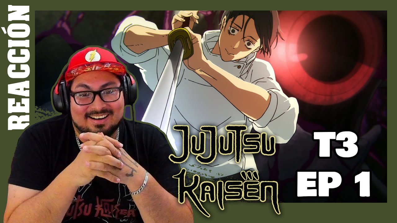EL EJECUTOR DE ITADORI! || Jujutsu Kaisen T3 Ep 1 || REACCIÓN