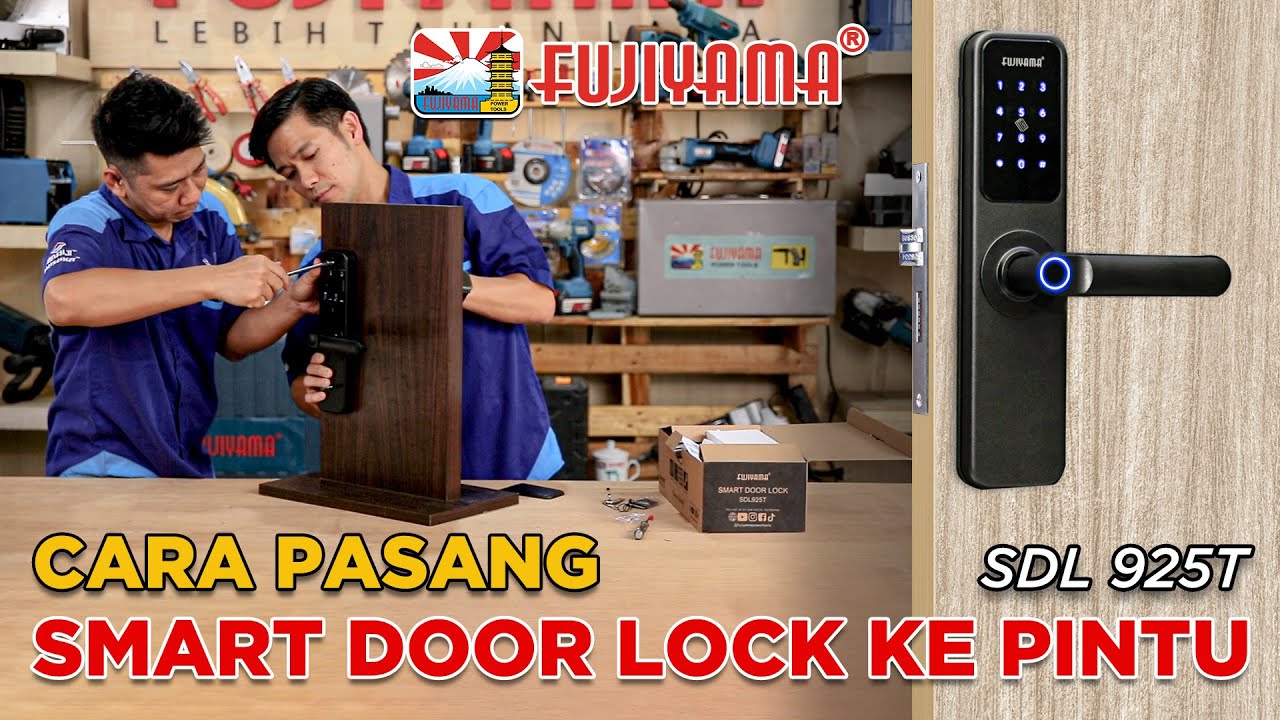MUDAH !! CARA PASANG SMART DOORLOCK SENDIRI DIRUMAH // FUJIYAMA SDL925T (TUTORIAL PEMASANGAN)