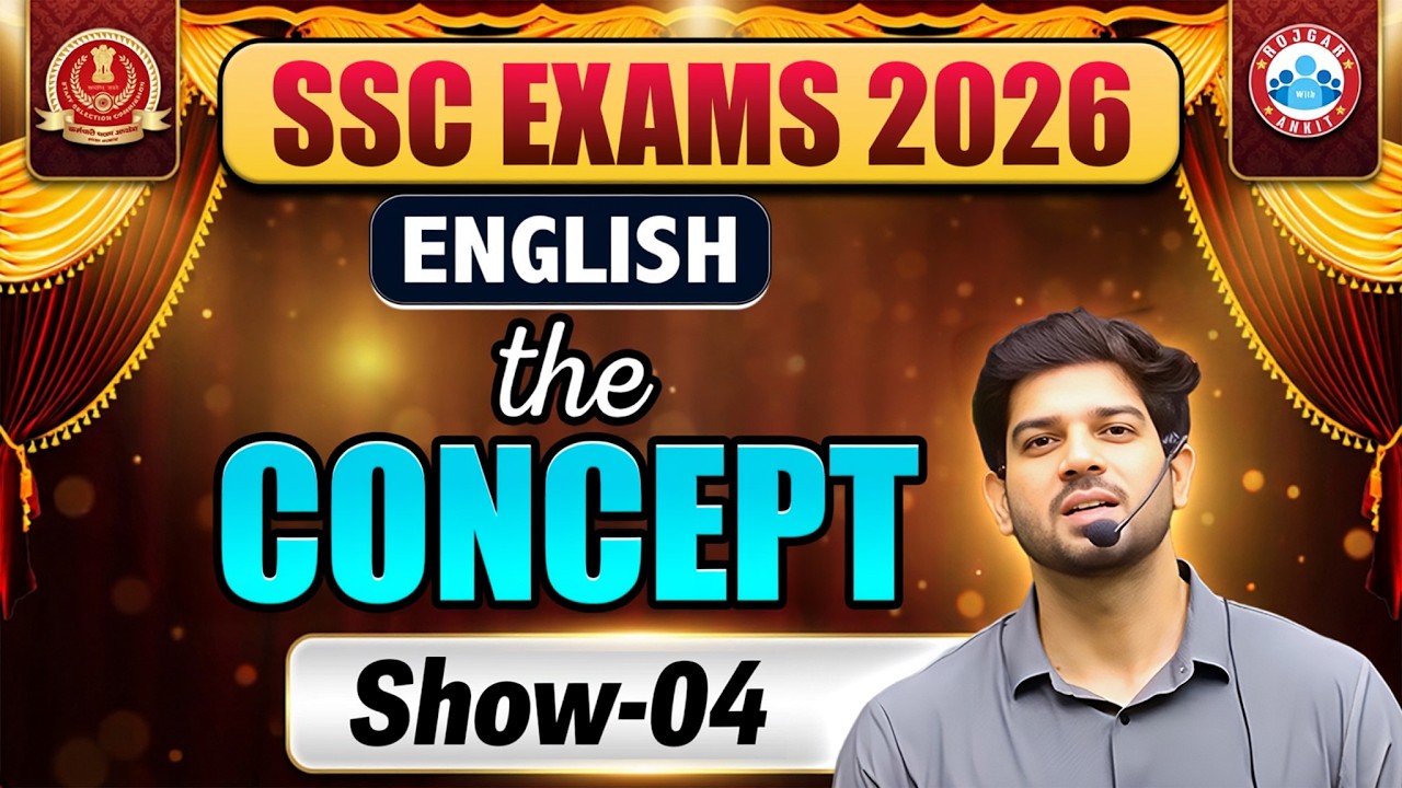 🔥 SSC EXAMS 2026 | THE CONCEPT SHOW &ndash; 04 | English Concepts | By Sanjeev Thakur Sir | RWA SSC EXAM