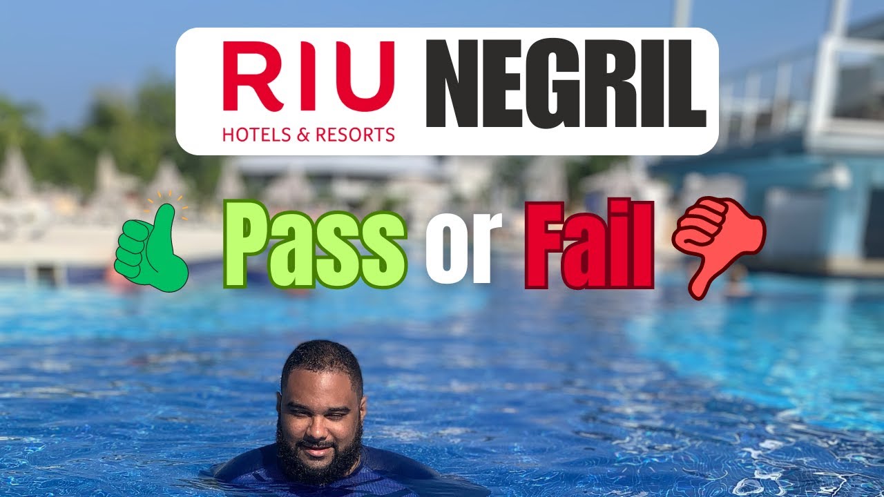 RIU NEGRIL- DETAILED HOTEL REVIEW