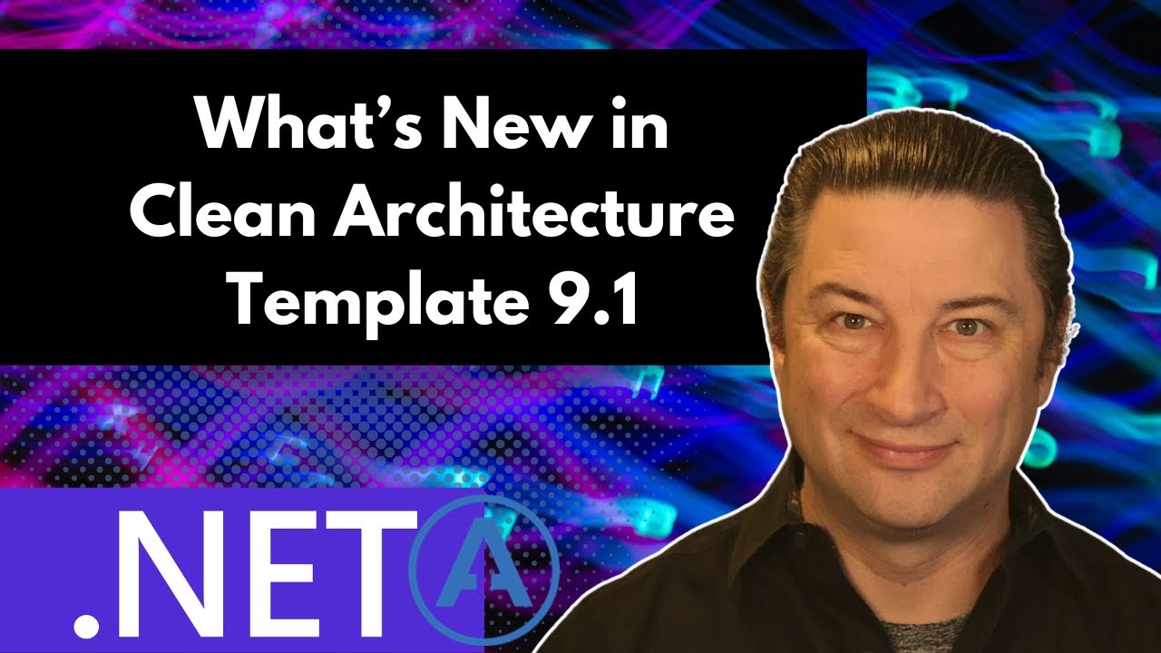 What's New in Clean Architecture Template 9.1