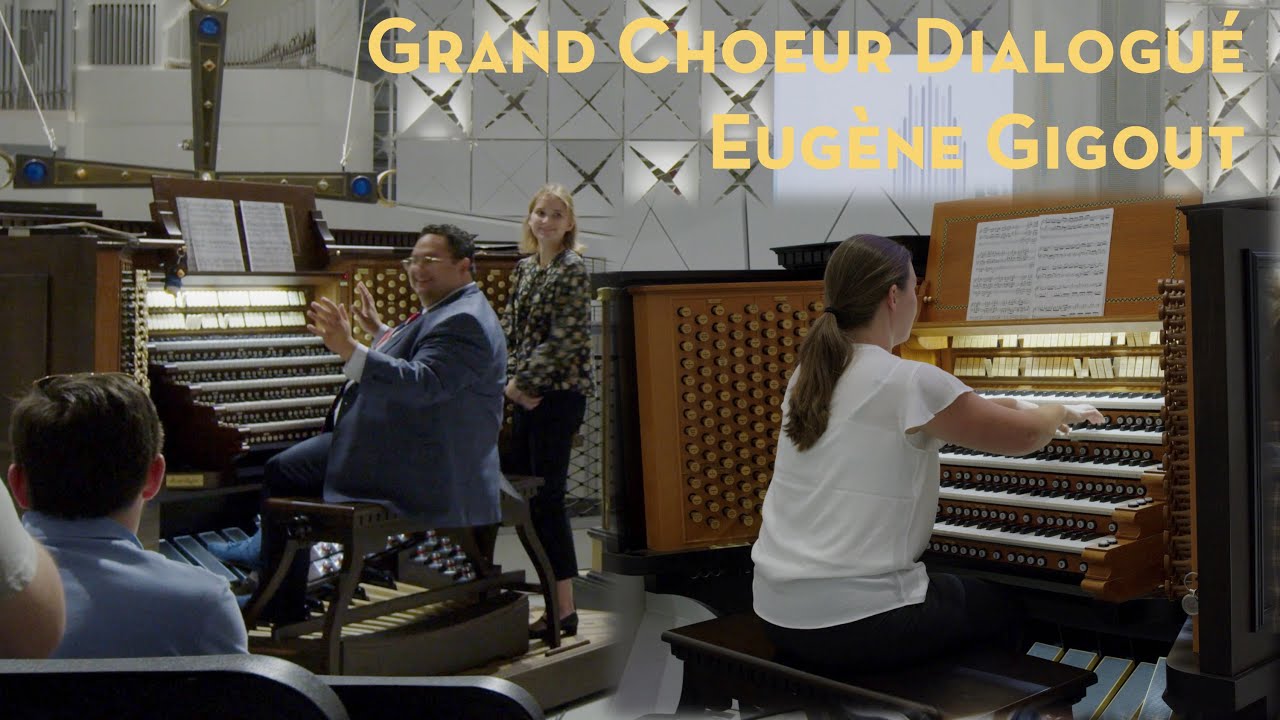Gigout | Grand Chœur Dialogué - Duet on the Hazel Wright Organ
