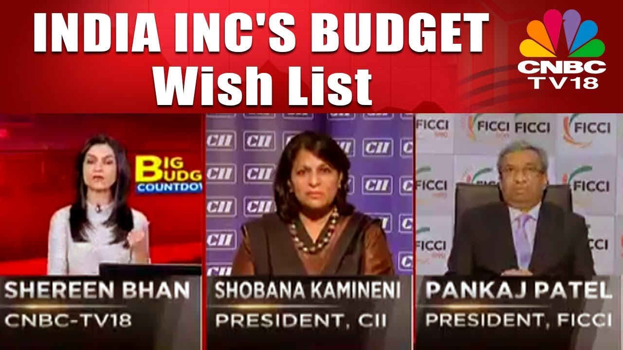 Union Budget 2018-19: INDIA INC'S BUDGET Wish List | CNBC TV18