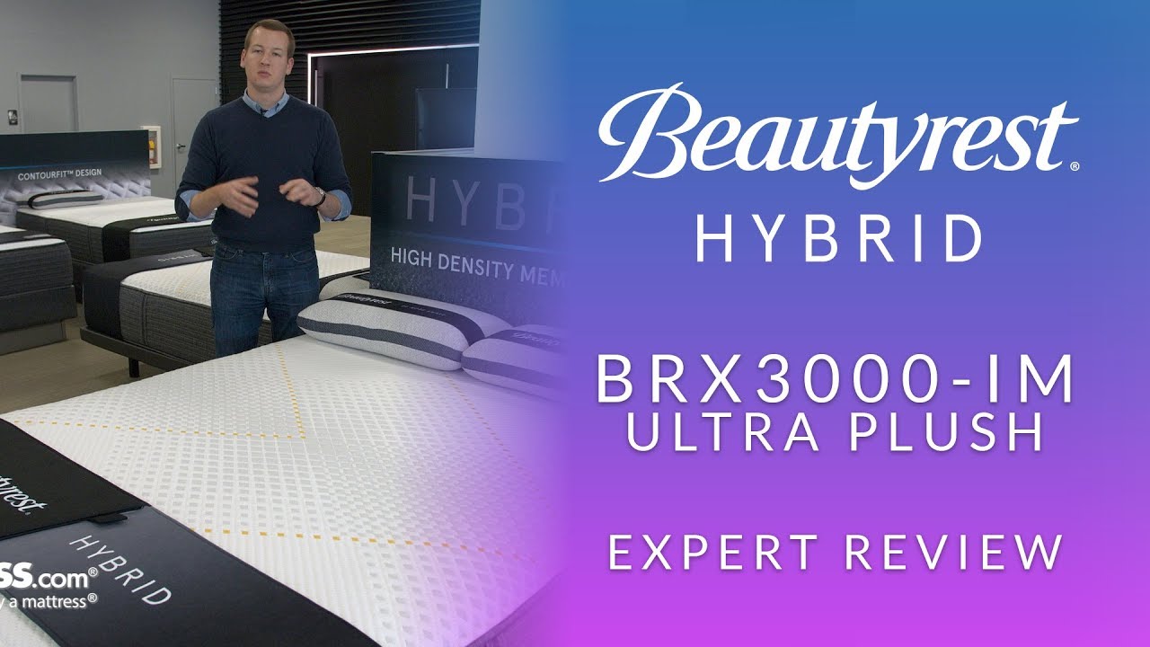 Beautyrest Hybrid BRX3000-IM Ultra Plush Mattress Expert Review