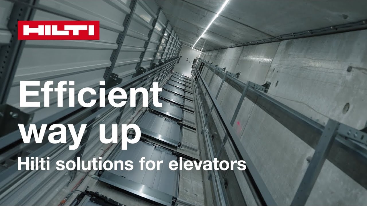 Hilti Elevator - Efficient Way Up