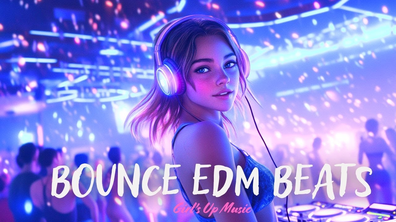 🔥 BOUNCE EDM BEATS 2026  | High-Energy Party & Club Mix 💃💥