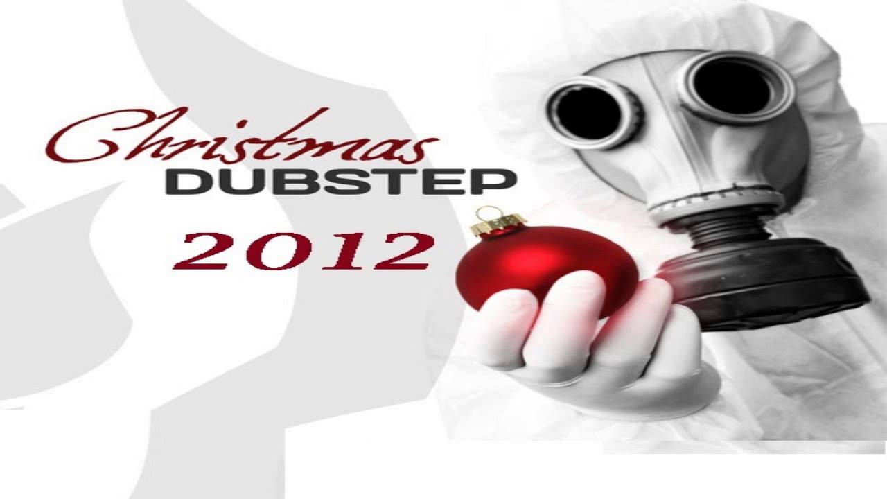 New! Mix Dubstep Christmas 2012 - Xmas Dubstep 2012 [1:30 HOURS]