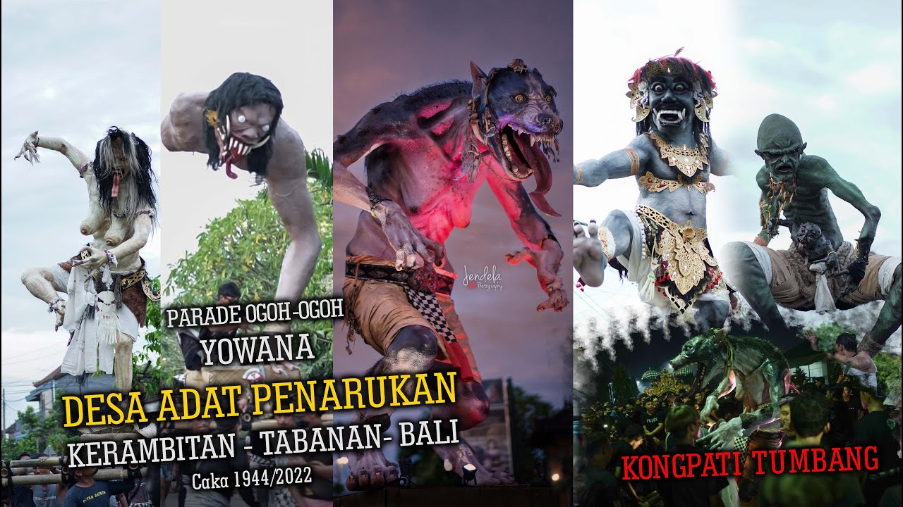 Parade Ogoh Ogoh Desa Penarukan, Kerambitan, Tabanan, Bali Tahun Caka 1944 / 2022