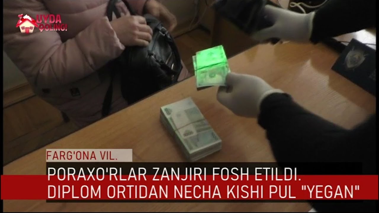 Poraxo’rlar zanjiri fosh etildi. Diplom ortidan necha kishi pul 
