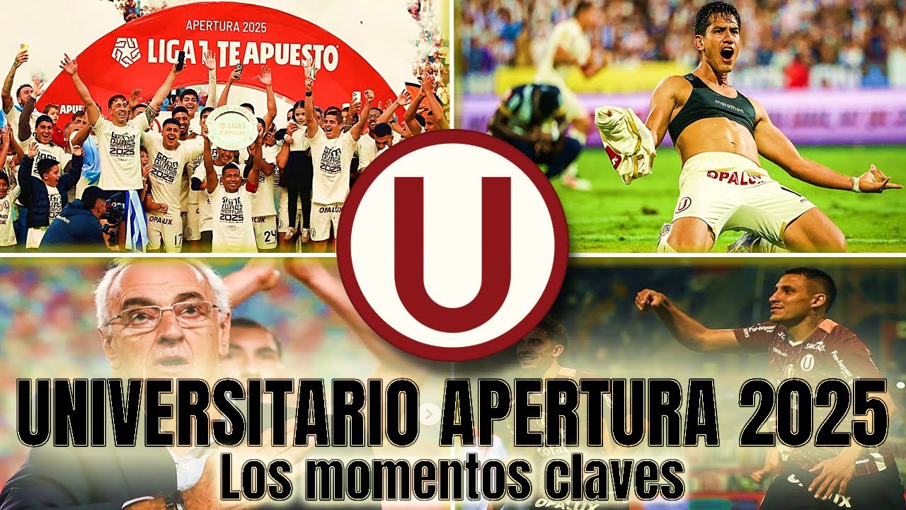 LOS MOMENTOS CLAVES DEL UNIVERSITARIO GANADOR DEL APERTURA 2025 ⚽🥇Ⓤ