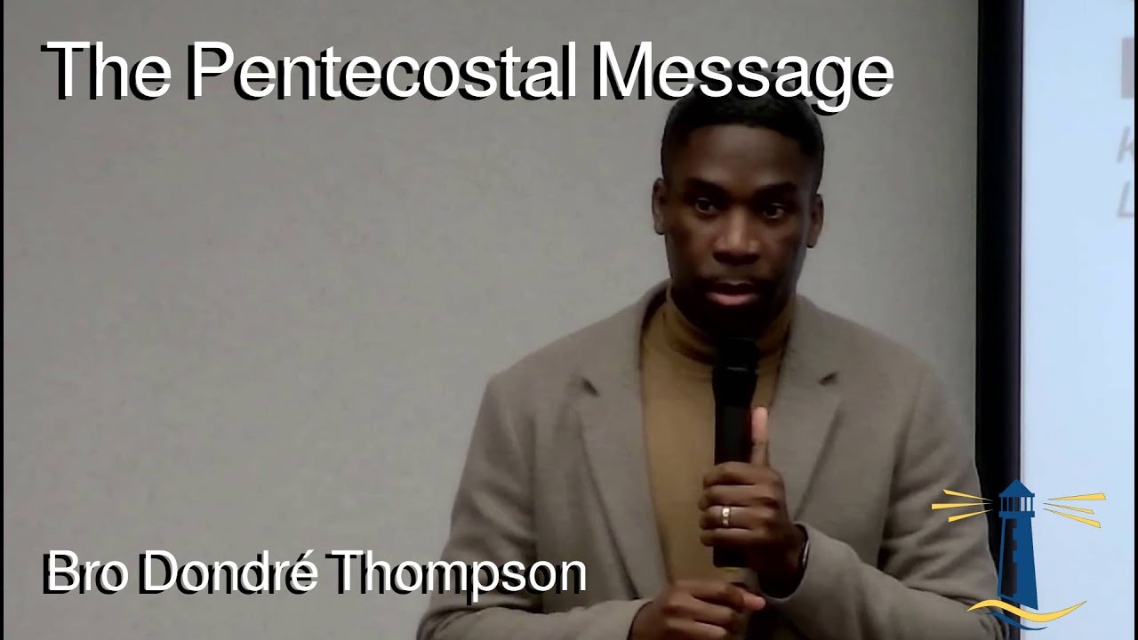 The Pentecostal Message