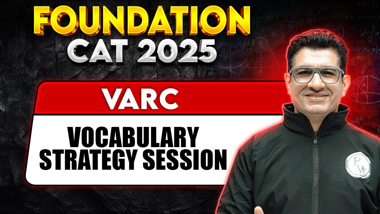 CAT 2025 | Foundation | Vocabulary Strategy Session | MBA Wallah
