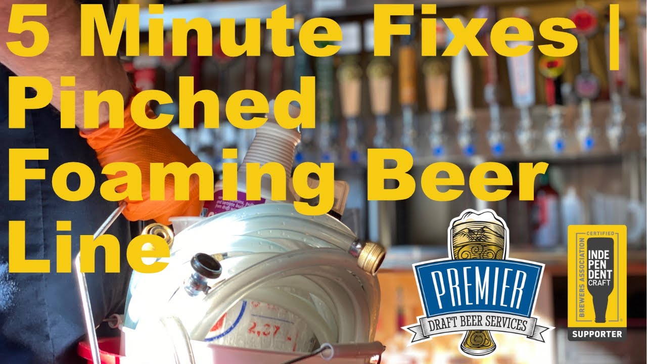 5 minute fix | Foaming Beer Line | Premier Draft Beer Services