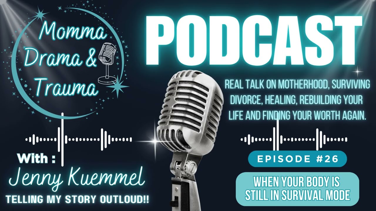 When Your Body Is Still in Survival Mode | Episode 26