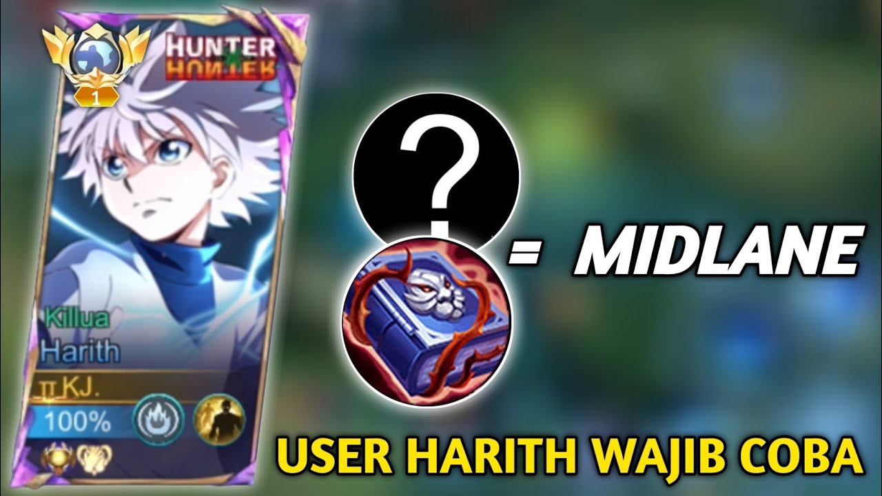 ALASAN KENAPA HARITH SEKARANG LEBIH ENAK DI MIDLANE ! PAKE BUILD RAHASIA INI AUTO WIN - MLBB